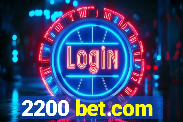 2200 bet.com